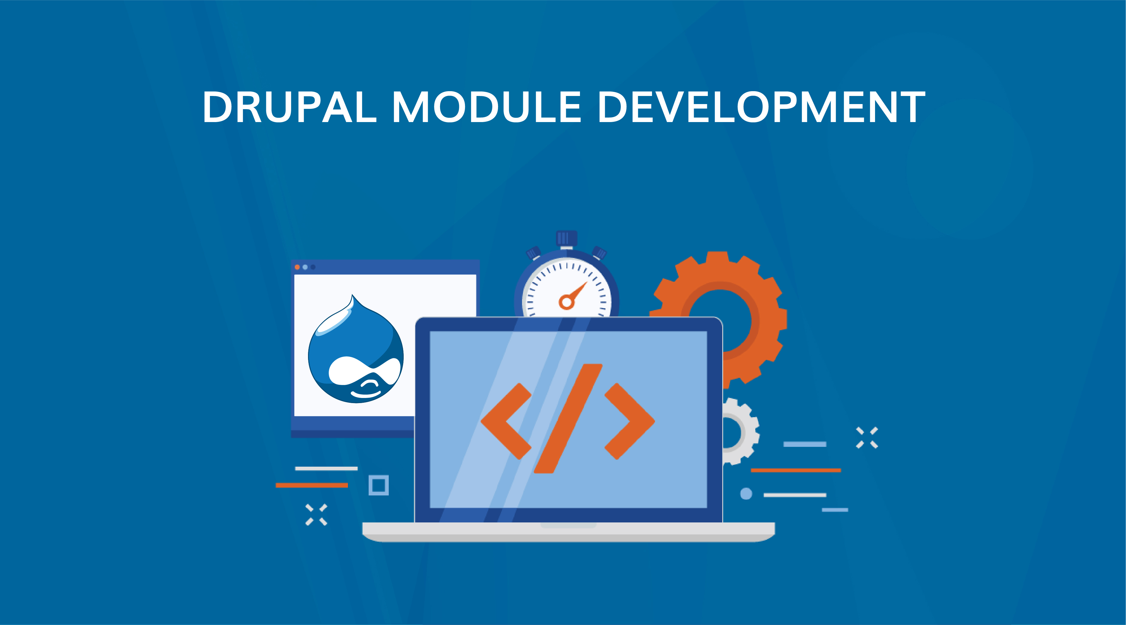 Drupal Module Development Drupak